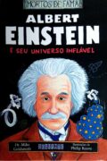 Albert Einstein e seu universo inflável-Coleção mortos de fama