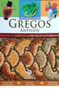 Gregos Antigos-Com a História na Mão