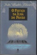 O feitiço da Ilha do Pavão – João Ubaldo Ribeiro (Ed. Nova Fronteira)