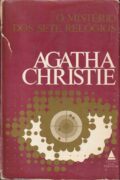 O mistério dos sete relógios – Agatha Christie (Nova Fronteira)