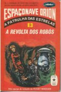 A revolta dos robôs – Hans Kneifel (Edições de Ouro)