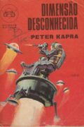 Dimensão desconhecida – Peter Kapra (Ed. Nautilus)