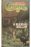 Mansão Hollow – Agatha Christie (Círculo do Livro)