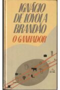 O ganhador – Ignácio de Loyola Brandão (Círculo do Livro)