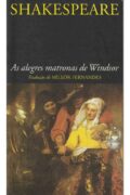 As alegres matronas de Windsor – William Shakespeare (L&PM)