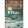 Livro - O pastor - Frederick Forsyth (Record)