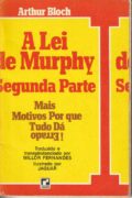 A Lei de Murphy: Segunda Parte – Arthur Bloch (Record)