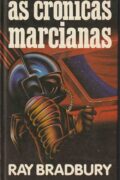 As Crônicas Marcianas – Ray Bradbury (Círculo do Livro)