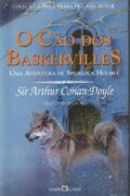 O cão dos Baskervilles – Sir Arthur Conan Doyle (Martin Claret)