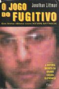 O Jogo do Fugitivo – Jonathan Littman (Rocco)