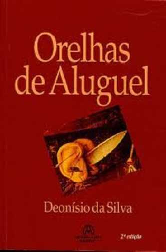 Orelhas de aluguel – Deonísio da Silva