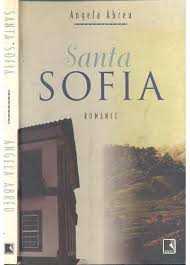 Santa Sofia – Angela Abreu
