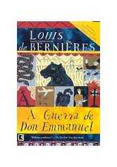 A Guerra De Don Emmanuel – Louis De Bernières