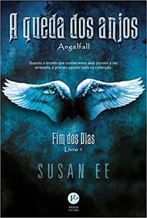 A queda dos anjos (fim dos dias 1) – Susan Ee