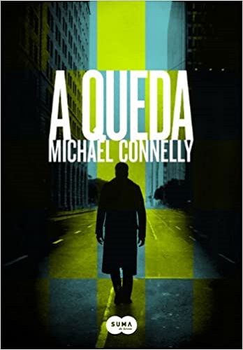 A queda – Michael Connelly
