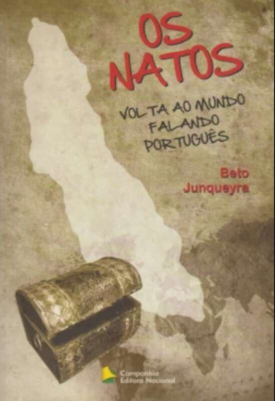 Os Natos, Volta ao Mundo falando Portuguès – Beto Junqueyra