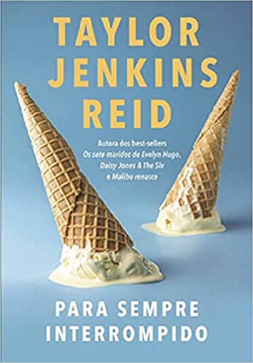 Para sempre interrompido – Taylor Jenkins Reid