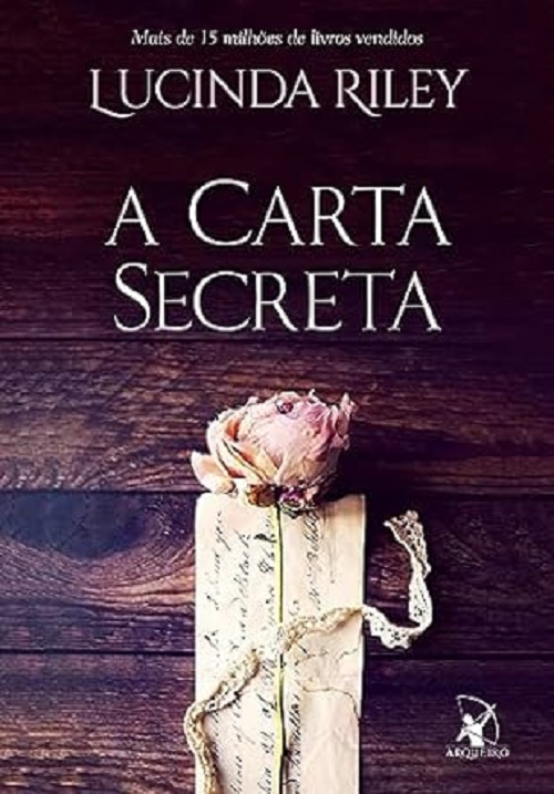 A carta secreta – Lucinda Riley