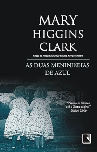 As duas menininhas de azul – Mary Higgins Clark