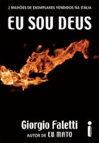 Eu sou deus – Giorgio Faletti