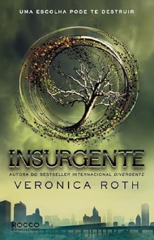 Insurgente – Veronica Roth