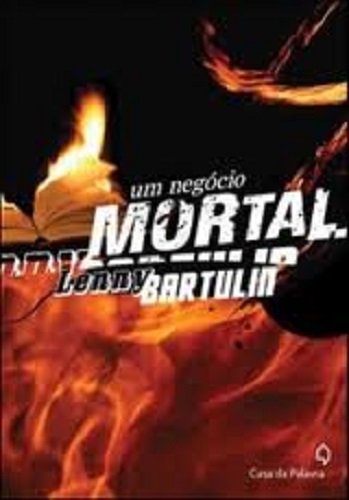 Um negócio mortal – Lenny Bartulin