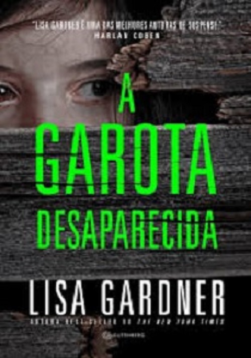 A garota desaparecida – Lisa Gardner