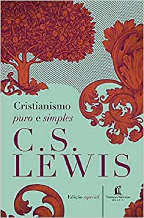 Cristianismo puro e simples – C. S. Lewis