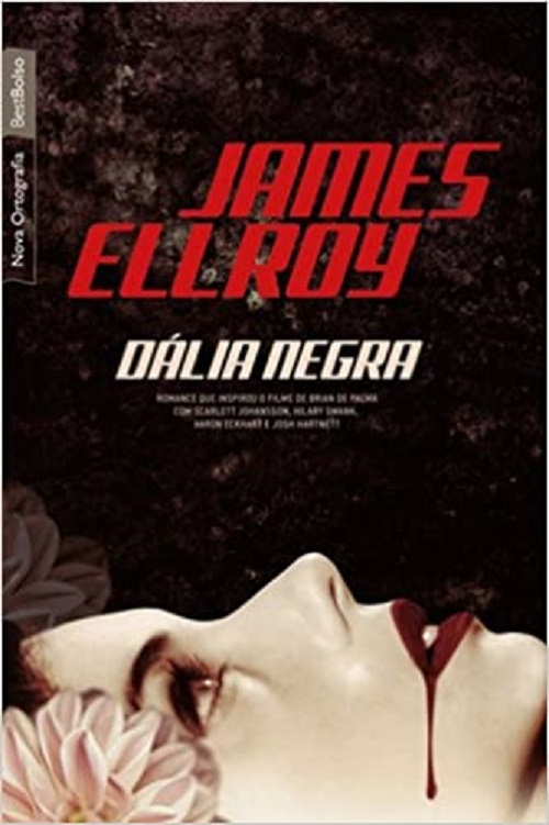 Dália negra – James Ellroy