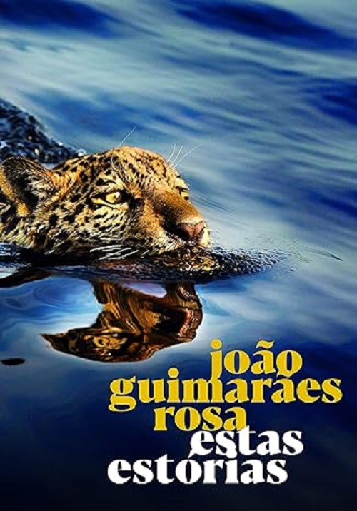 Estas estórias – João Guimarães Rosa