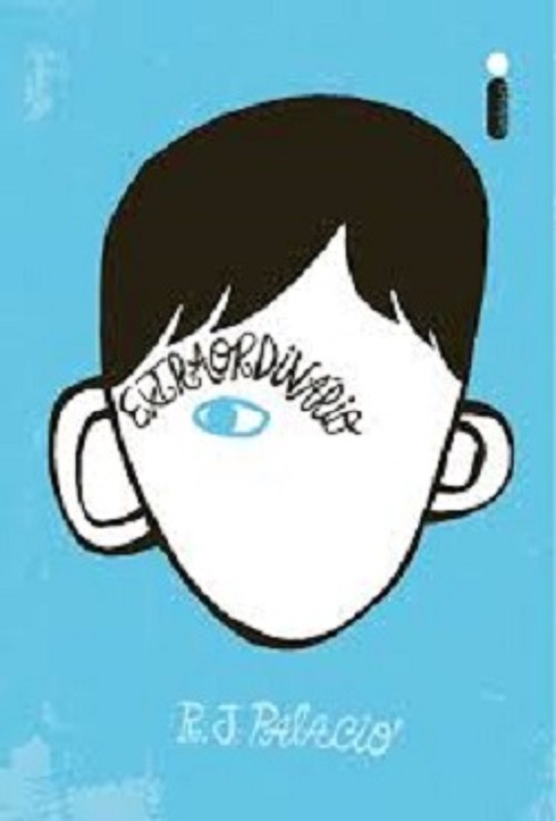 Extraordinário – R. J. Palacio