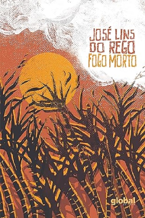 Fogo morto – José Lins do Rego