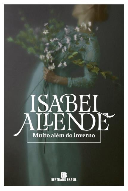 Muito além do inverno – Isabel Allende