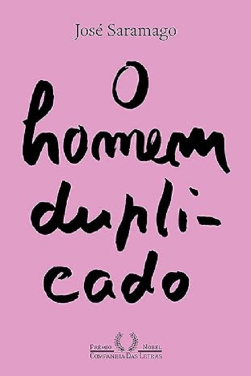 O homem duplicado – José Saramago