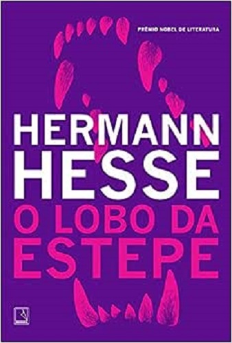 O lobo da estepe – Hermann Hesse