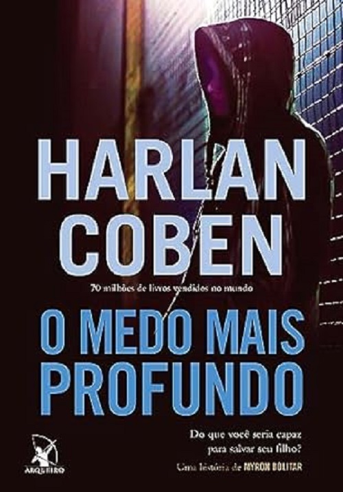 O medo mais profundo – Harlan Coben