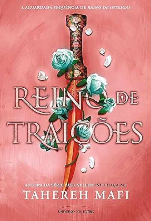 Reino de traições – Tahereh Mafi