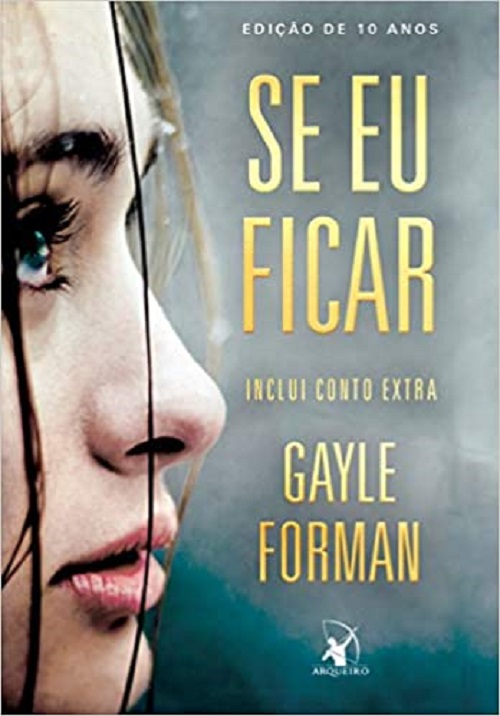 Se eu ficar – Gayle Forman