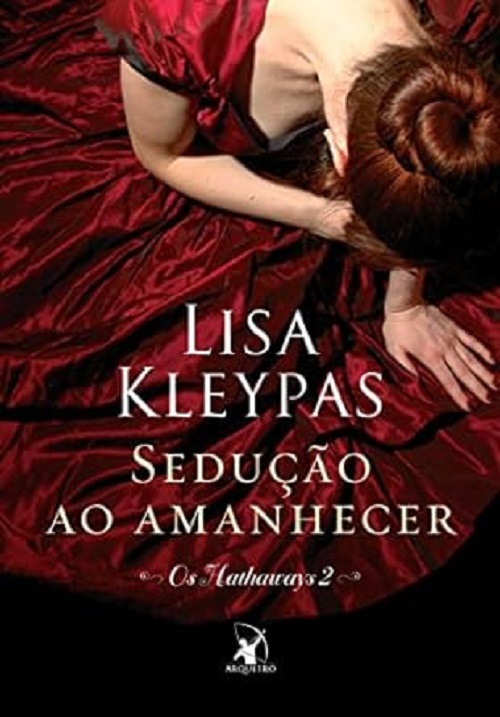 Sedução ao amanhecer (livro 2) – Lisa Kleypas