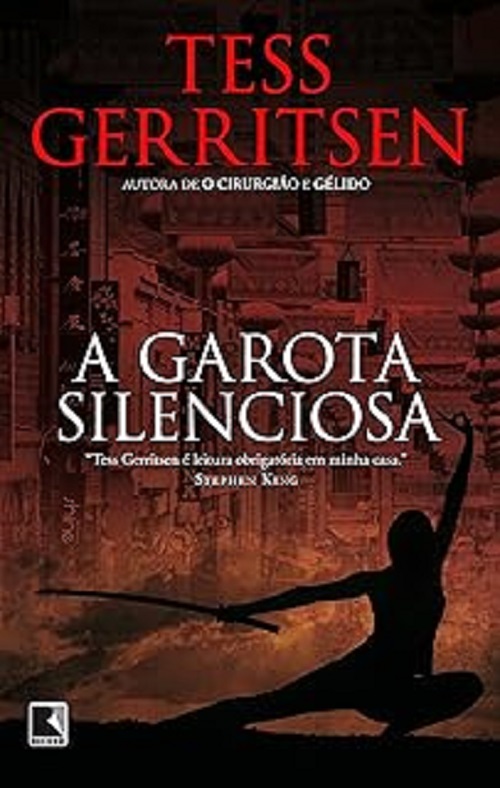 A garota silenciosa – Tess Gerritsen