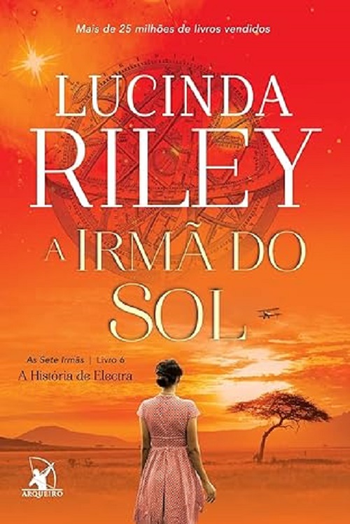 A irmã do sol – Lucinda Riley