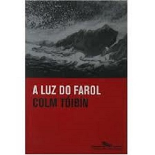 A luz do farol – Colm Tóibin