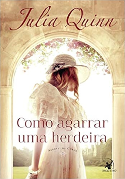 Como agarrar uma herdeira – Julia Quinn