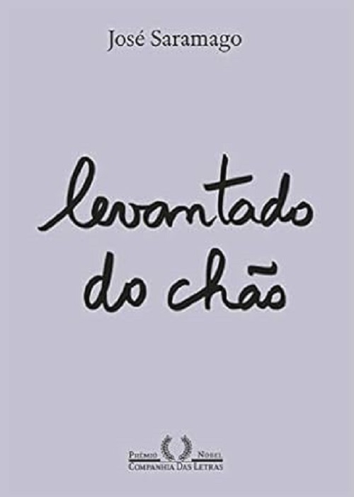 Levantado do chão – José Saramago