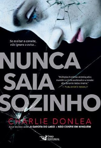 Nunca saia sozinho – Charlie Donlea