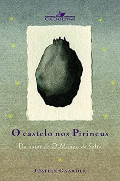 O castelo nos Pirineus – Jostein Gaarder