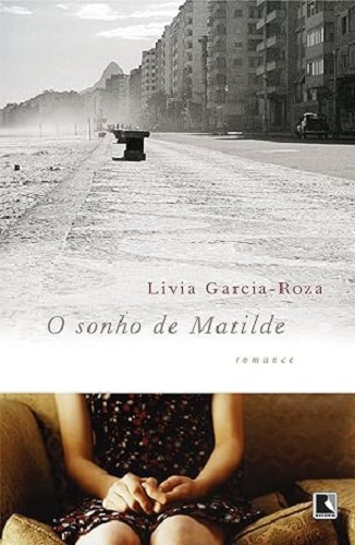 O sonho de Matilde – Lívia Garcia Roza