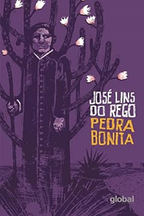 Pedra Bonita – José Lins do Rego