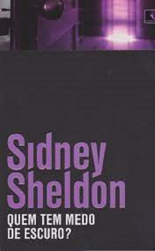 Quem tem medo de escuro? Sidney Sheldon