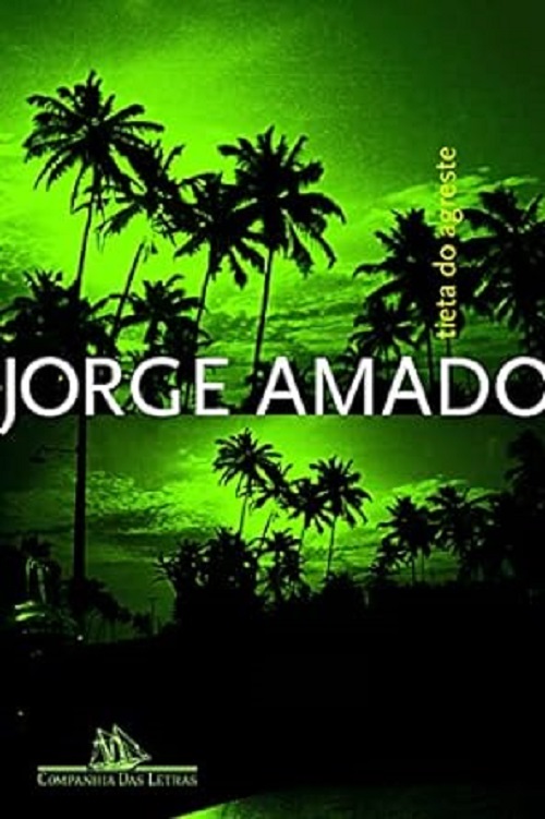 Tieta do agreste – Jorge Amado